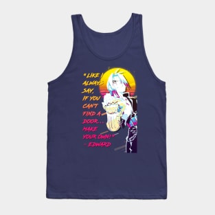 Edward Elric Quote Tank Top